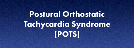 Kidshealth: Postural Orthostatic Tachycardia Syndrome (POTS) | Akron ...
